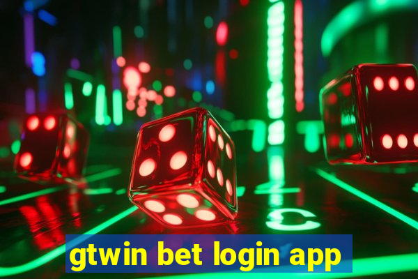 gtwin bet login app